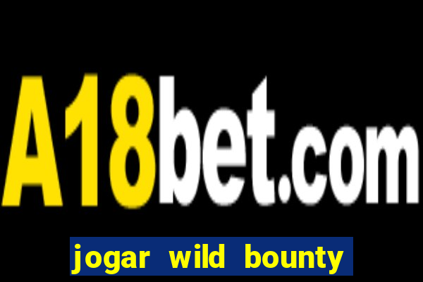 jogar wild bounty showdown demo